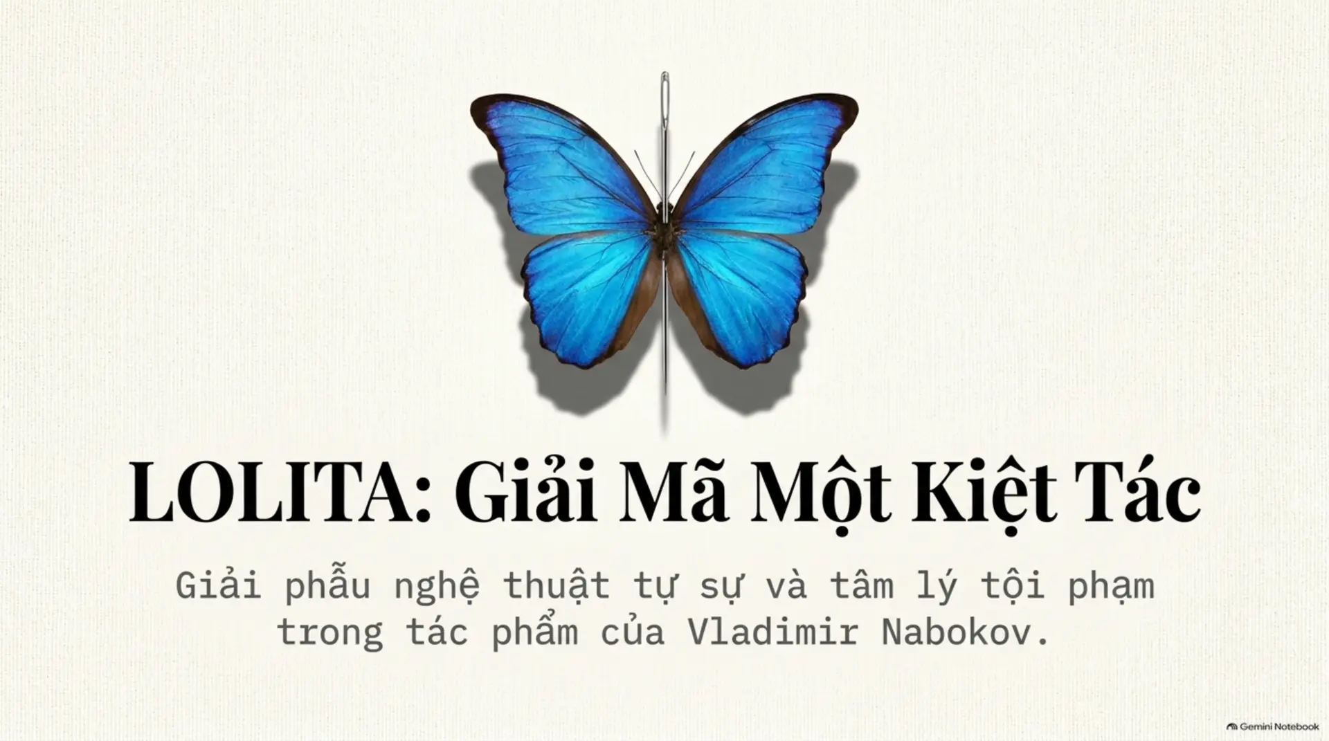Slide Tóm tắt 1 - Lolita: Bản giao hưởng của Nghệ thuật thuần túy và Hồ sơ bệnh lý Tâm thần