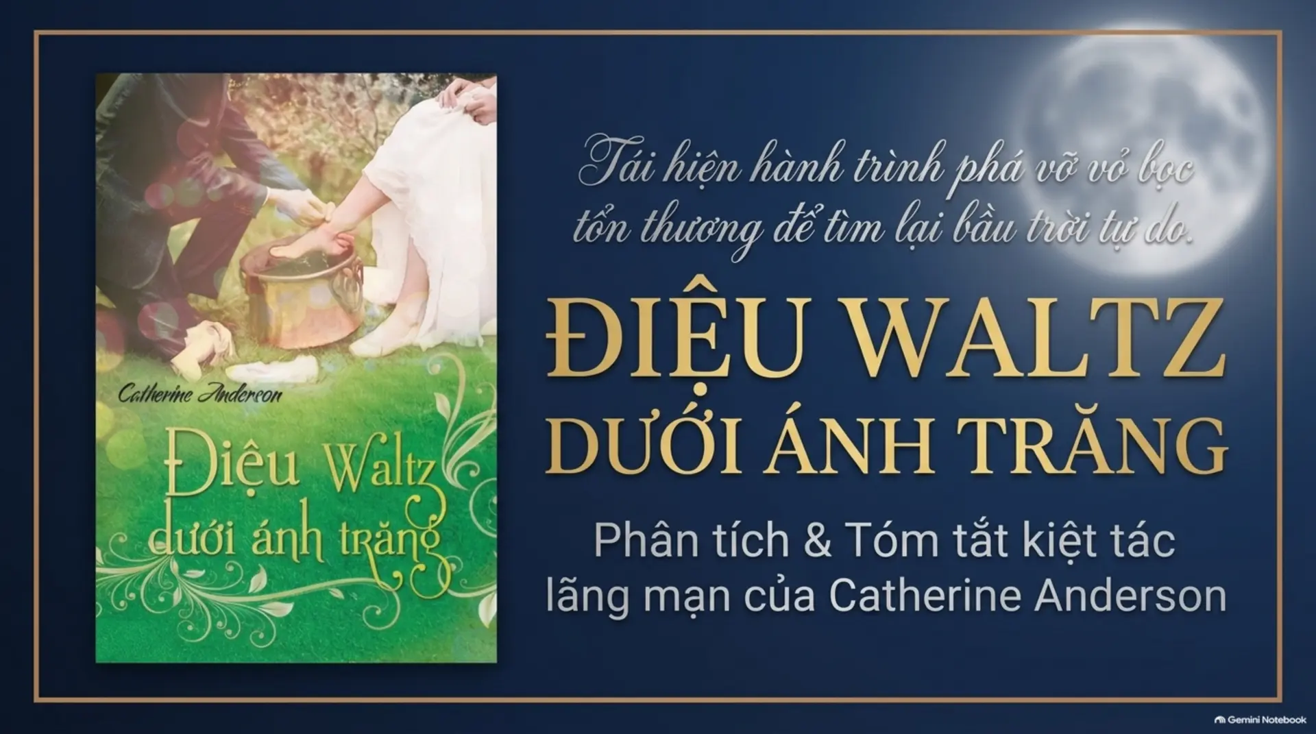 Slide Tóm tắt 1 - Diệu Waltz Dưới Ánh Trăng: Khi Những Vết Thương Được Xoa Dịu Bởi Sự Chân Thành