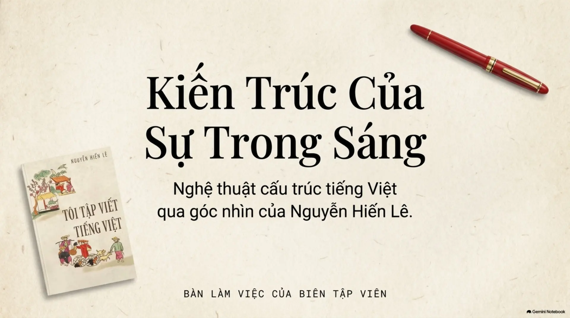 Slide Tóm tắt 1 - Để Viết Văn
