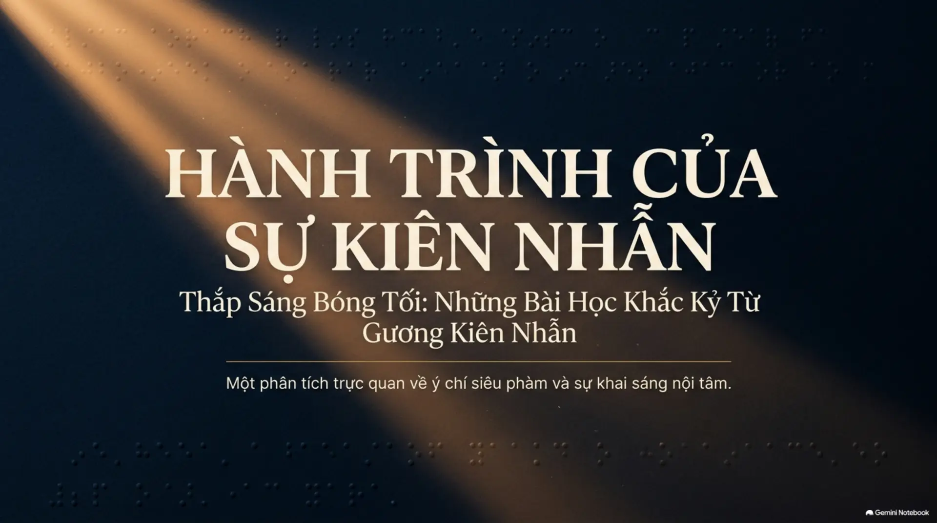 Slide Tóm tắt 1 - Helen Keller: Hành Trình Từ Bóng Tối Ra Ánh Sáng Và Bài Học Về Nghị Lực Phi Thường