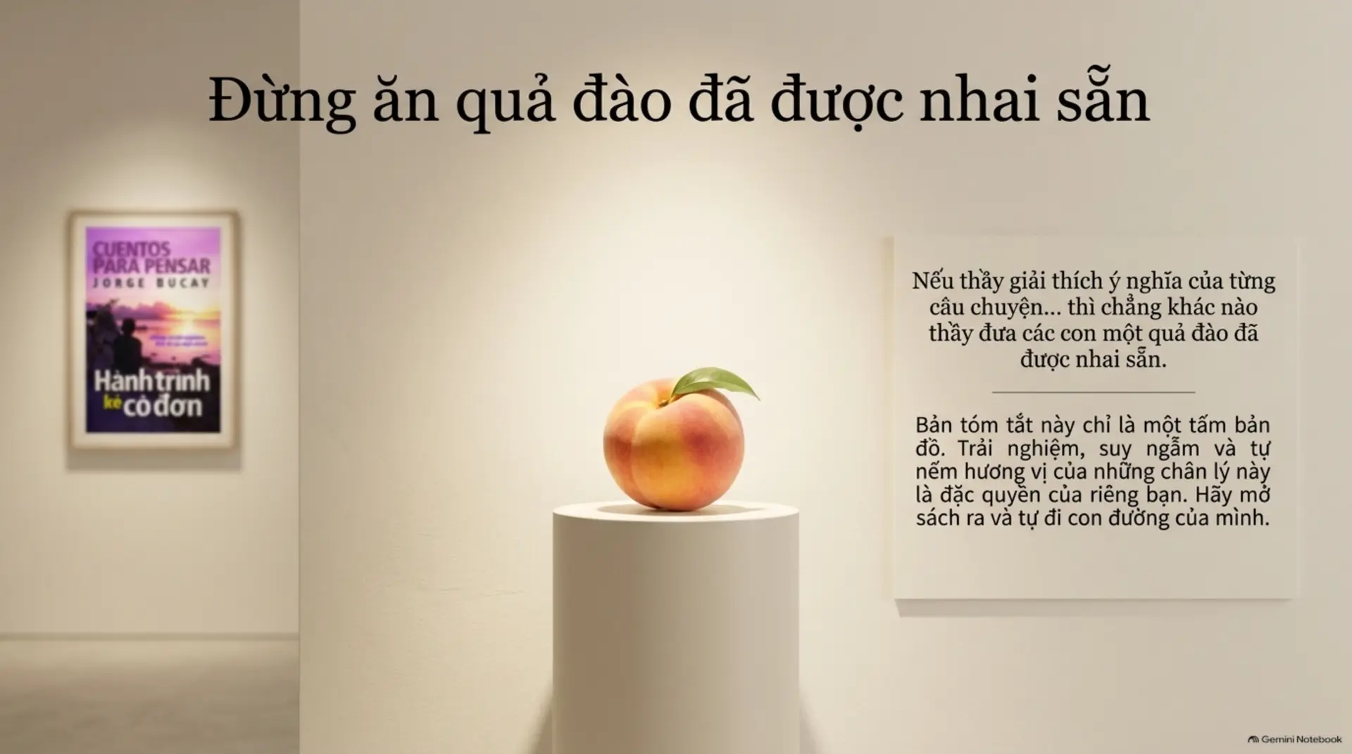 Slide Tóm tắt 13 - KHÁM PHÁ VŨ TRỤ NGỤ NGÔN CỦA JORGE BUCAY: KHI SÁCH LÀ GƯƠNG SOI TÂM HỒN
